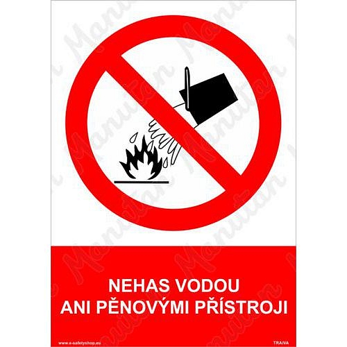 Nehas vodou ani pěnovými přístroji, plast 148 x 210 x 0,5 mm A5