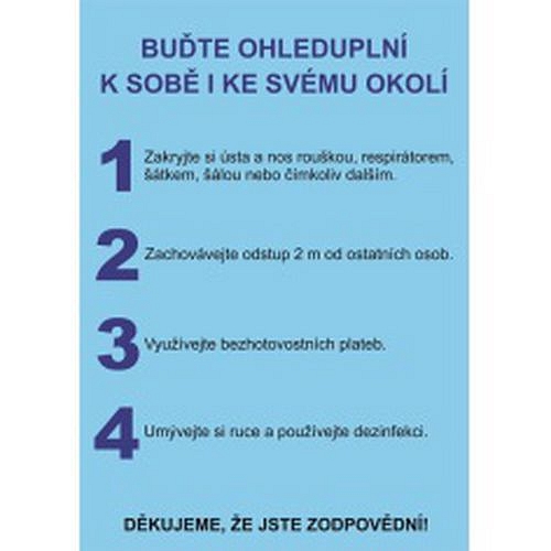 Buďte ohleduplní k sobě i ke svému okolí, samolepka, 420 x 297 x 0,1 mm, A3
