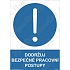 Dodržuj bezpečné pracovní postupy, plast 210 x 297 x 0,5 mm A4