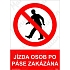 Jízda osob po páse zakázána, samolepka 148 x 210 x 0,1 mm A5