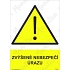 Zvýšené nebezpečí úrazu, samolepka 148 x 210 x 0,1 mm A5