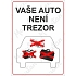 Vaše auto není trezor, samolepka 210 x 297 x 0,1 mm A4