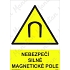 Nebezpečí silné magnetické pole, plast 210 x 297 x 0,5 mm A4
