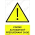 Pozor automatický přerušovaný chod, plast 210 x 297 x 2 mm A4