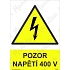 Pozor napětí 400 V, samolepka 148 x 210 x 0,1 mm A5