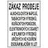 Zákaz prodeje alkoholických a tabákových výrobku osobám mladším 18-ti let, plast 297 x 420 x 0,5 mm A3