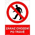 Zákaz chození po trávě, plast 148 x 210 x 0,5 mm A5