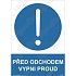 Před odchodem vypni proud, samolepka 210 x 297 x 0,1 mm A4