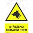 Střeženo hlídacím psem, plast 148 x 210 x 0,5 mm A5