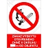 Zákaz výskytu otevřeného ohně v okruhu m od objektu, plast 210 x 297 x 2 mm A4