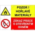 Pozor hořlavé materiály, plast 297 x 210 x 0,5 mm A4