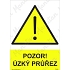 Pozor úzký průřez, samolepka 210 x 297 x 0,1 mm A4