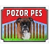 Pozor pes - Boxer, plast 210 x 148 x 0,5 mm A5