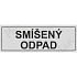 Recyklace smíšený odpad, samolepka 290 x 100 x 0,1 mm