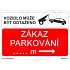 Zákaz parkování, plast 594 x 420 x 2 mm